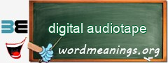WordMeaning blackboard for digital audiotape